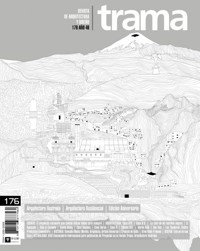 Trama 176: Arquitectura Ilustrada | Arquitectura Residencial