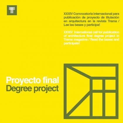 Proyecto Final. Convocatoria XXXIV